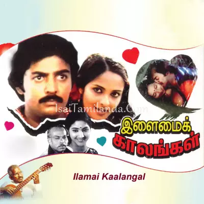 Ilamai Kaalangal Poster