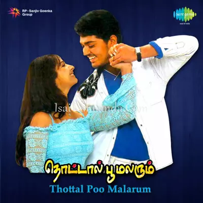 Thottal Poo Malarum