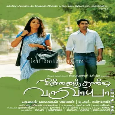 Vinnaithaandi Varu.. Poster