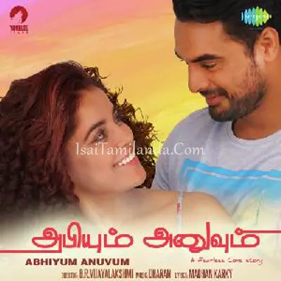 Abhiyum Anuvum