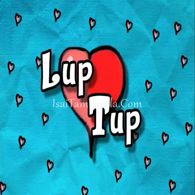 Lup Tup - Album Poster