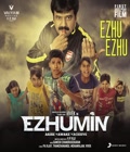 Ezhumin Poster