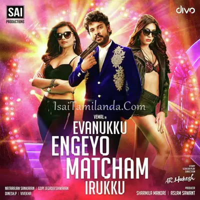 Evanukku Engeyo Matcham Iruku