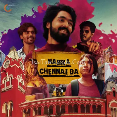 Namma Chennai Da Poster